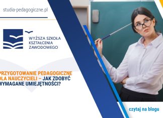 Przygotowanie pedagogiczne dla nauczycieli – jak zdobyć wymagane umiejętności? Przygotowanie pedagogiczne dla nauczycieli – jak zdobyć