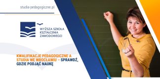 Kwalifikacje pedagogiczne a studia we Wrocławiu – sprawdź, gdzie podjąć naukę Kwalifikacje pedagogiczne a studia we Wrocławiu