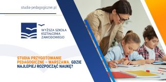 Studia przygotowanie pedagogiczne – Warszawa. Gdzie najlepiej rozpocząć naukę? Studia przygotowanie pedagogiczne – Warszawa