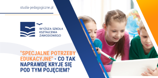 ”Specjalne potrzeby edukacyjne” – co tak naprawdę kryje się pod tym pojęciem? specjalne potrzeby edukacyjne dzieci - studia online