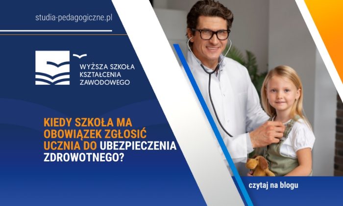 Kiedy Szko A Ma Obowi Zek Zg Osi Ucznia Do Ubezpieczenia Zdrowotnego