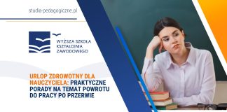 Urlop zdrowotny dla nauczyciela praktyczne porady na temat powrotu do pracy po przerwie