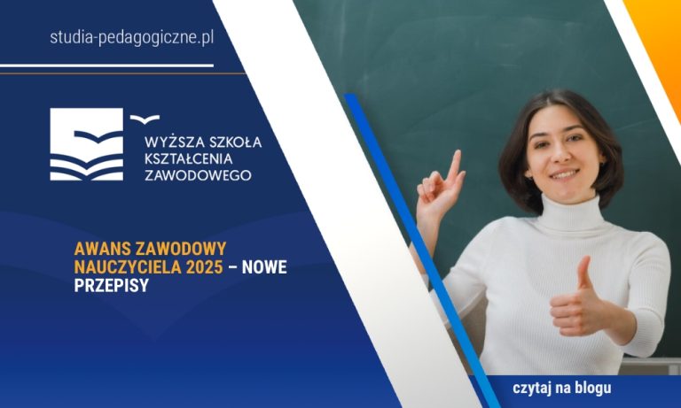 Awans zawodowy nauczyciela 2025 – nowe przepisy | Studia Podyplomowe