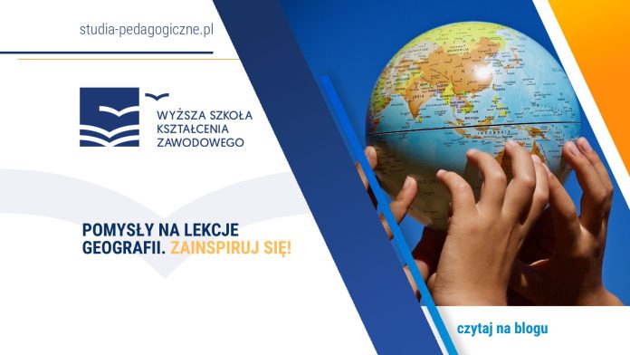 pomysły na lekcje geografii zainspiruj się