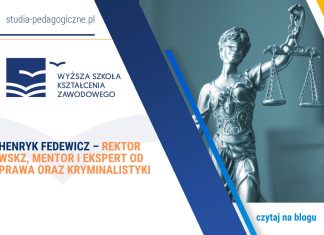 Henryk Fedewicz – rektor WSKZ, mentor i ekspert od prawa oraz kryminalistyki