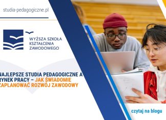 Najlepsze studia pedagogiczne w 2026 roku a rynek pracy – jak świadomie zaplanować rozwój zawodowy? Najlepsze studia pedagogiczne w 2026 roku a rynek pracy – jak świadomie zaplanować rozwój zawodowy