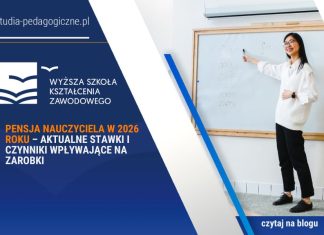Pensja nauczyciela w 2026 roku – aktualne stawki i czynniki wpływające na zarobki