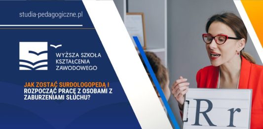 Jak zostać surdologopedą i rozpocząć pracę z osobami z zaburzeniami słuchu?