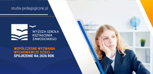 Współczesne wyzwania wychowawcze dzieci – spojrzenie na 2026 rok