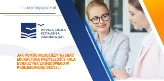 Jak pomóc młodzieży wybrać edukacyjną przyszłość? Rola doradztwa zawodowego w podejmowaniu decyzji Jak pomóc młodzieży wybrać edukacyjną przyszłość Rola doradztwa zawodowego w podejmowaniu decyzji