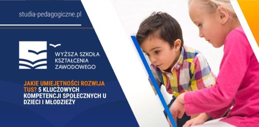 Jakie umiejętności rozwija TUS? 5 kluczowych kompetencji społecznych u dzieci i młodzieży Jakie umiejętności rozwija TUS 5 kluczowych kompetencji społecznych u dzieci i młodzieży
