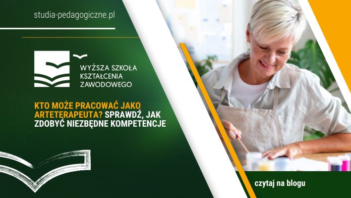Kto może pracować jako arteterapeuta? Sprawdź, jak zdobyć niezbędne kompetencje