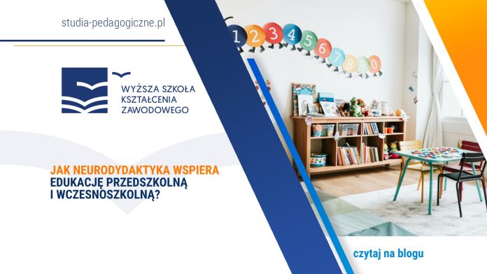 Jak neurodydaktyka wspiera edukację przedszkolną i wczesnoszkolną?