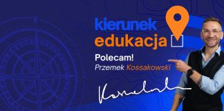 „Kierunek edukacja” – kampania, która pokazuje, jak rozwój może stać się przygodą życia Kierunek edukacja