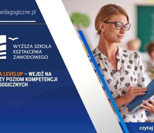 Nauka LevelUp – wejdź na wyższy poziom kompetencji pedagogicznych